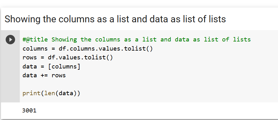 code cell showing how the columns and data were put together for Google Sheets